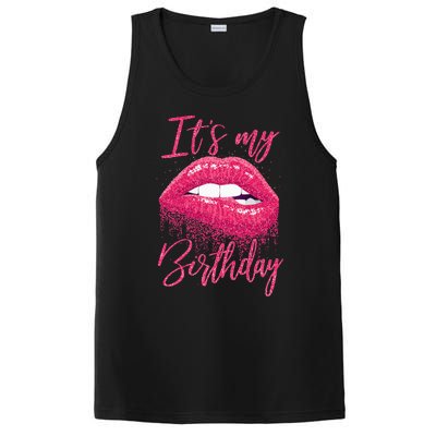 Its My Birthday For Women Gift For Mom Wife Gigi Birthday PosiCharge Competitor Tank