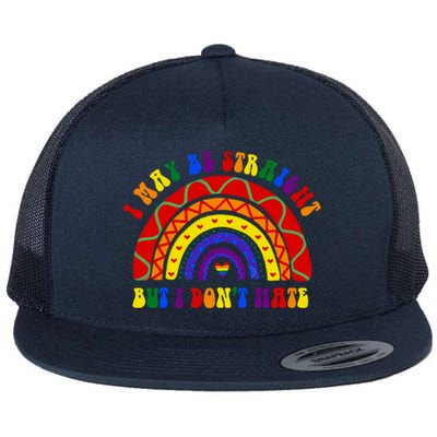 I May Be Straight But I Dont Hate Lgbt Boho Rainbow Gift Flat Bill Trucker Hat