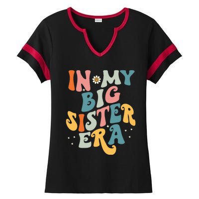 In My Big Sis Era Baby  Big Sister  Ladies Halftime Notch Neck Tee