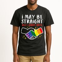 I May Be Straight But I Dont Hate G.A.Y Pride Flag L.G.B.T.Q Ally Tall T-Shirt
