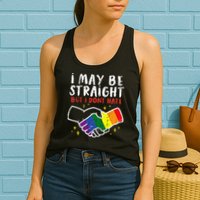 I May Be Straight But I Dont Hate G.A.Y Pride Flag L.G.B.T.Q Ally Womens Tank Top