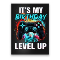 ItS My Birthday Boy Time To Level Up Video Game Birthday Poster