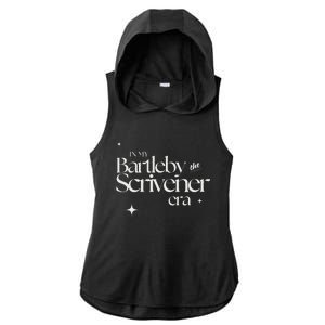 In My Bartleby The Scrivener Era Ladies PosiCharge Tri-Blend Wicking Draft Hoodie Tank