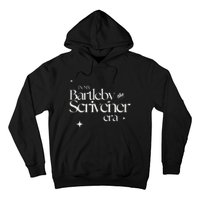 In My Bartleby The Scrivener Era Hoodie