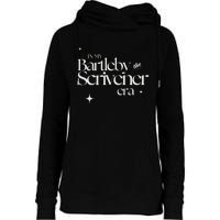 In My Bartleby The Scrivener Era Womens Funnel Neck Pullover Hood