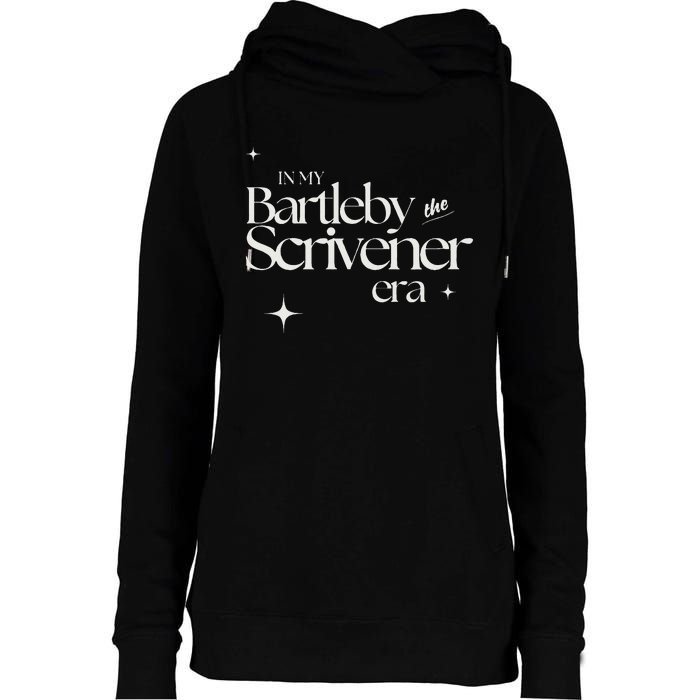 In My Bartleby The Scrivener Era Womens Funnel Neck Pullover Hood