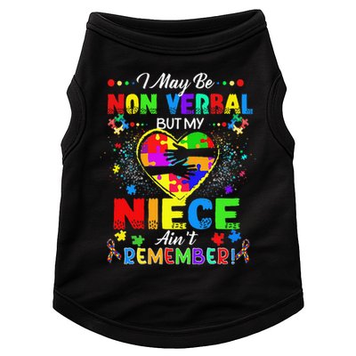 I May Be Non Verbal But My NieceAint Remember That Autism Doggie Tank