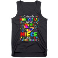 I May Be Non Verbal But My NieceAint Remember That Autism Tank Top