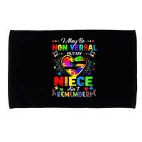 I May Be Non Verbal But My NieceAint Remember That Autism Microfiber Hand Towel