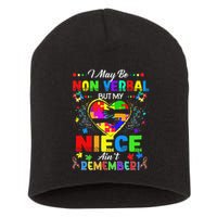 I May Be Non Verbal But My NieceAint Remember That Autism Short Acrylic Beanie