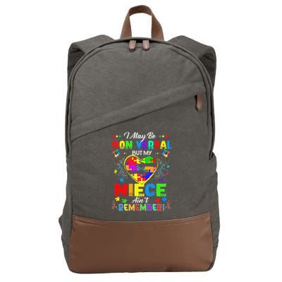 I May Be Non Verbal But My NieceAint Remember That Autism Cotton Canvas Backpack
