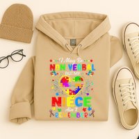 I May Be Non Verbal But My NieceAint Remember That Autism Hoodie