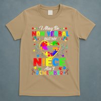 I May Be Non Verbal But My NieceAint Remember That Autism T-Shirt