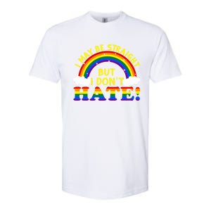 I May Be Straight But I Dont Hate Lgbt Funny Gay Lesbian Gift Softstyle CVC T-Shirt