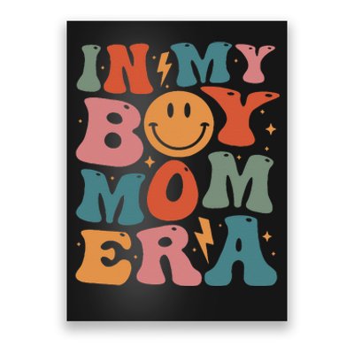 In My Boy Mom Era Poster