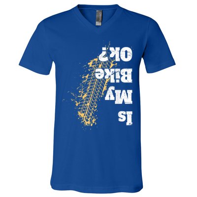 Is My Bike Ok? Funny Vintage Biker Gift For Bikers V-Neck T-Shirt