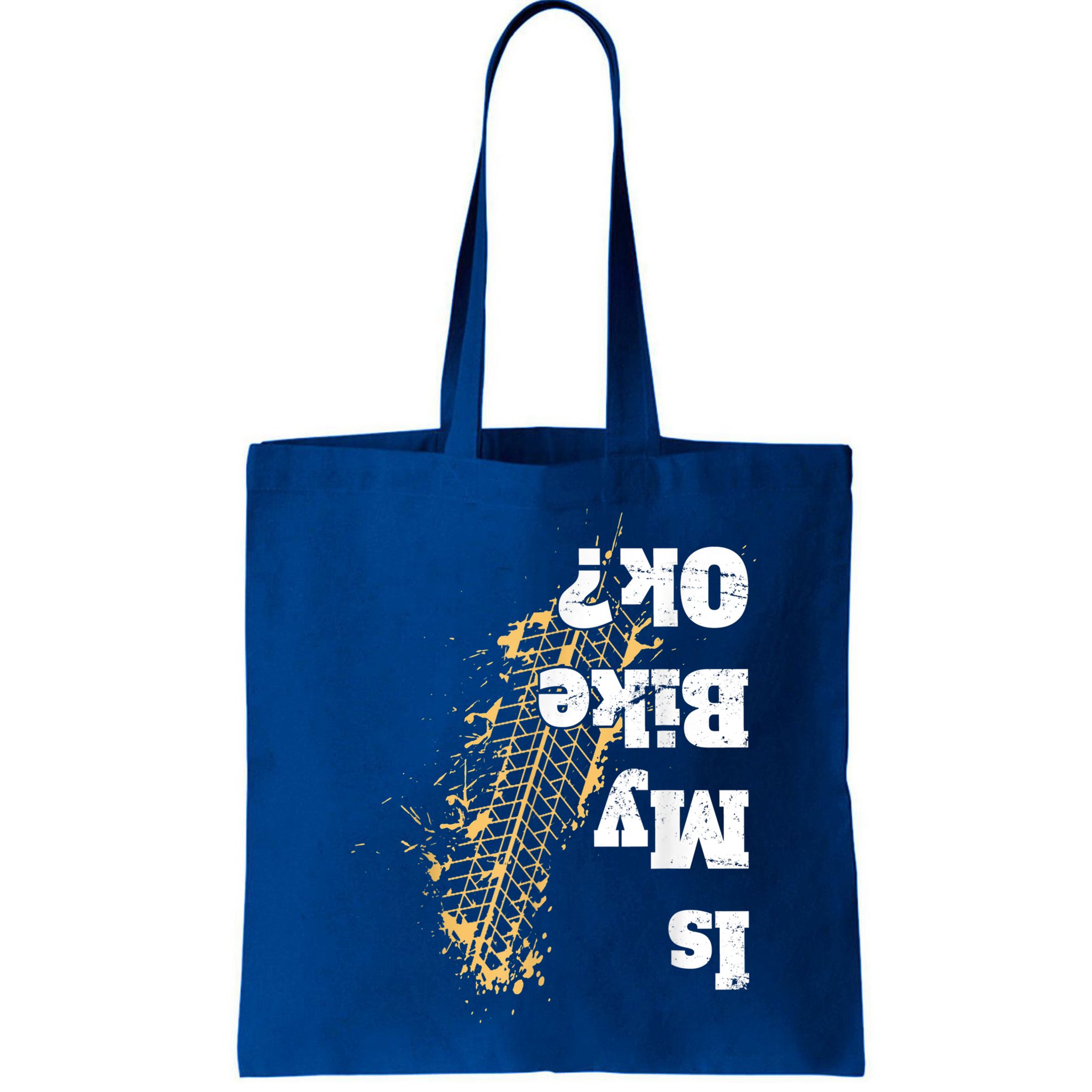 Is My Bike Ok? Funny Vintage Biker Gift For Bikers Bag