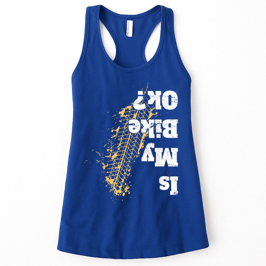 Is My Bike Ok? Funny Vintage Biker Gift For Bikers Womens Tank Top