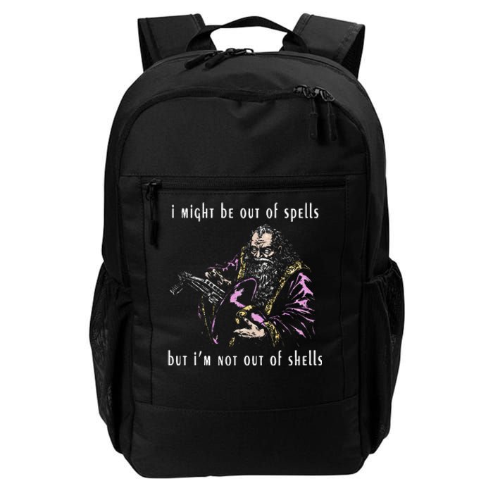 I Might Be Out Of Spells But IM Not Out Of Shells Up Daily Commute Backpack