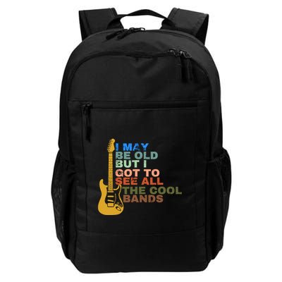 I May Be Old But I Got To See All The Cool Bands Backpack
