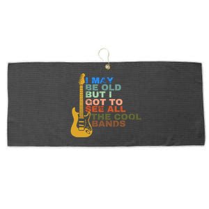 I May Be Old But I Got To See All The Cool Bands Large Microfiber Waffle Golf Towel