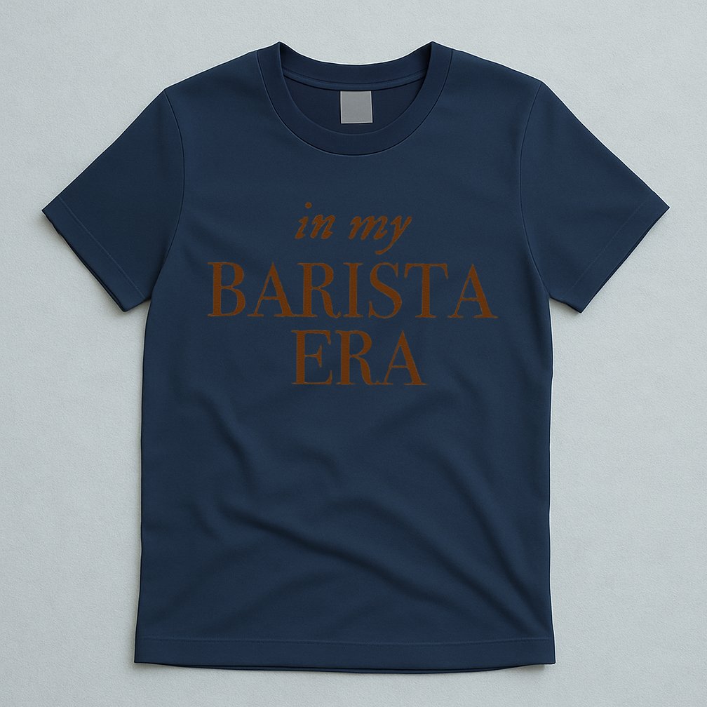 In My Barista Era Sweat T-Shirt