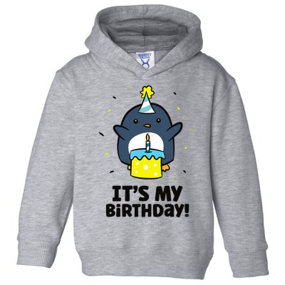 It's My Birthday! Cute Birthday Penguin Toddler Hoodie