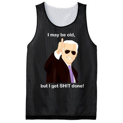 I May Be Old But I Get Shit Done Mesh Reversible Basketball Jersey Tank