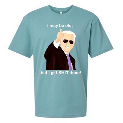 I May Be Old But I Get Shit Done Sueded Cloud Jersey T-Shirt