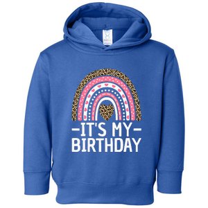 Its My Birthday Women Bday Outfit Rainbow Birthday Toddler Hoodie