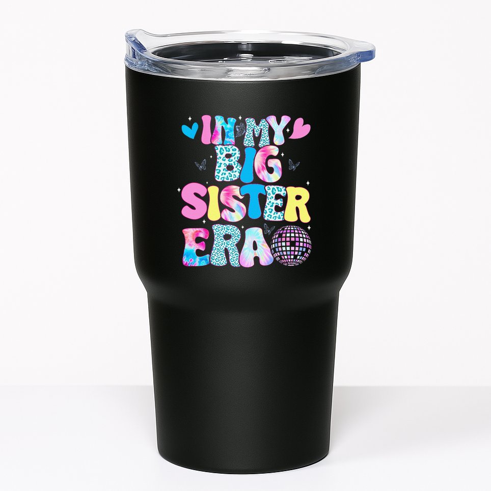 In My Big Sister Era Cute To Be A Big Sister Tumbler