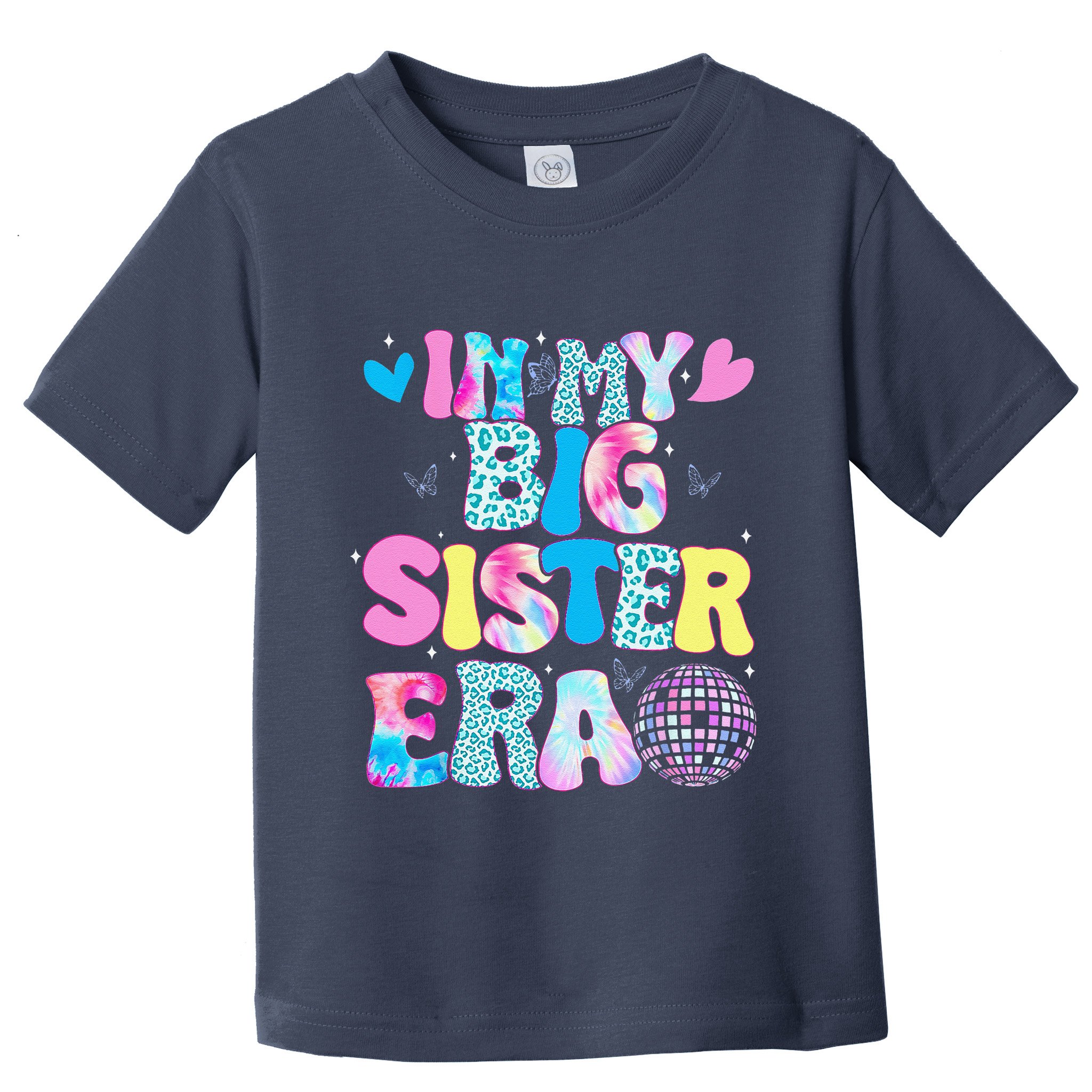 In My Big Sister Era Cute To Be A Big Sister Toddler T-Shirt