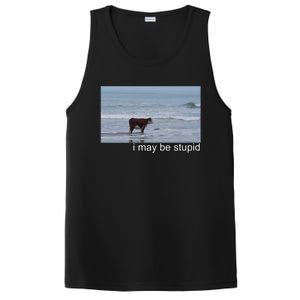 I May Be Stupid Funny PosiCharge Competitor Tank