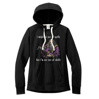 I Might Be Out Of Spells But IM Not Out Of Shells Up Women's Fleece Hoodie