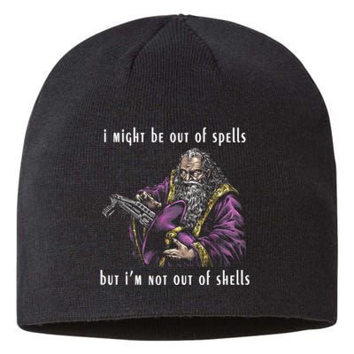 I Might Be Out Of Spells But IM Not Out Of Shells Up Sustainable Beanie