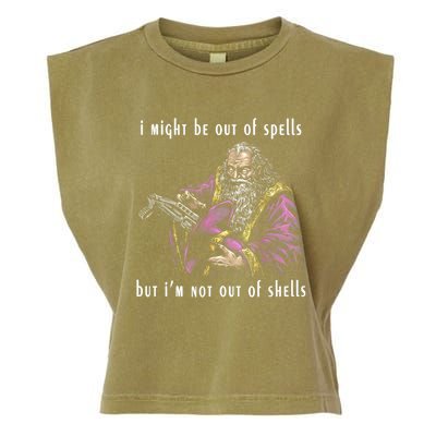 I Might Be Out Of Spells But IM Not Out Of Shells Up Garment-Dyed Women's Muscle Tee