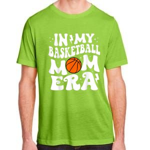 In My Basketball Mom Era Cute Groovy Basketball Adult ChromaSoft Performance T-Shirt