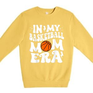 In My Basketball Mom Era Cute Groovy Basketball Premium Crewneck Sweatshirt