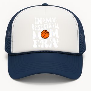 In My Basketball Mom Era Cute Groovy Basketball Trucker Hat