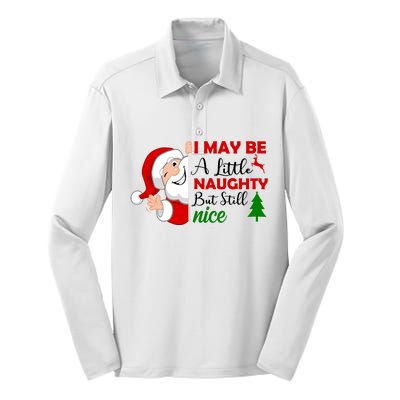 I May Be A Little Naughty But Still Nice Silk Touch Performance Long Sleeve Polo