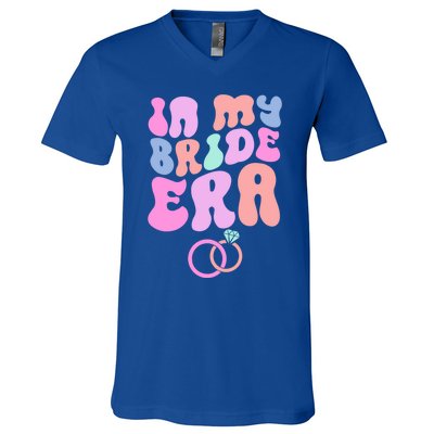 In My Bride Era Bachelorette Engaget Party Wedding Day Cool Gift V-Neck T-Shirt