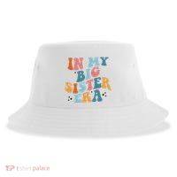 In My Big Sis Era Groovy Sustainable Bucket Hat