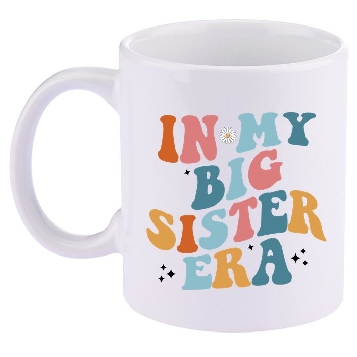 In My Big Sis Era Groovy 11oz C Handle Ceramic Mug
