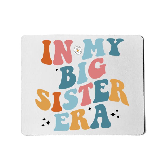 In My Big Sis Era Groovy Mousepad