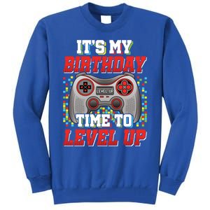 ItS My Birthday Time To Level Up Video Game Birthday Gift Tall Sweatshirt