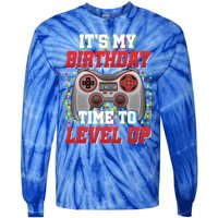 ItS My Birthday Time To Level Up Video Game Birthday Gift Tie-Dye Long Sleeve Shirt