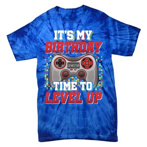 ItS My Birthday Time To Level Up Video Game Birthday Gift Tie-Dye T-Shirt