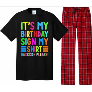 Its My Birthday Sign My Backside Please Funny Birthday Pajama Set