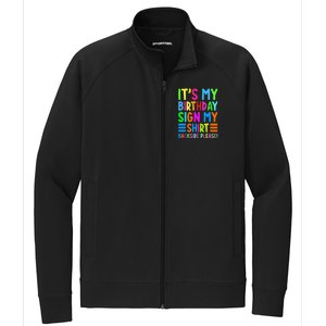 Its My Birthday Sign My Backside Please Funny Birthday Stretch Full-Zip Cadet Jacket