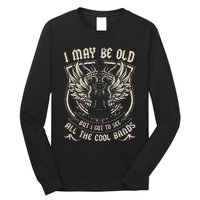 I May Be Old But I Got To See All The Cool Band Rock Concert Long Sleeve Shirt